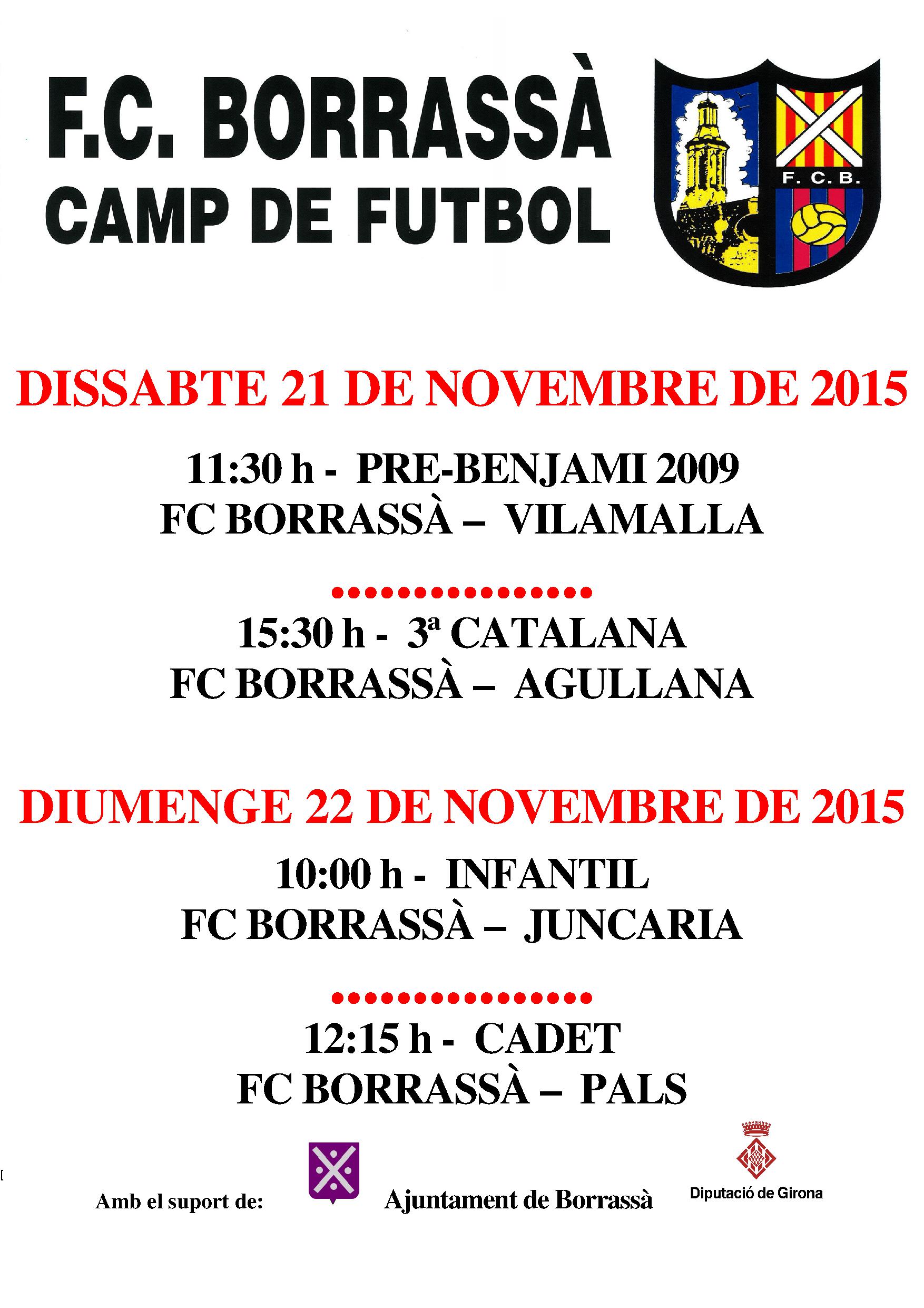 Partits de diferents equips del FC Borrassà, aquest cap de setmana, al Camp d'Esports Municipal.